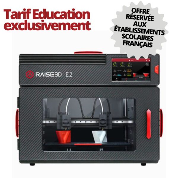 Raise 3D E2 (Tarif Education exclusivement)
